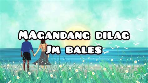 magandang dilag song.
